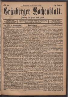Gr&uuml;nberger Wochenblatt: Zeitung f&uuml;r Stadt und Land, No. 47. (21. April 1894)