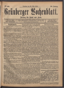 Gr&uuml;nberger Wochenblatt: Zeitung f&uuml;r Stadt und Land, No. 62. (29. Mai 1894)