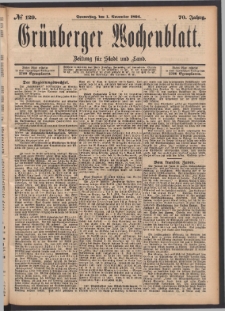 Gr&uuml;nberger Wochenblatt: Zeitung f&uuml;r Stadt und Land, No. 129. (1. November 1894)