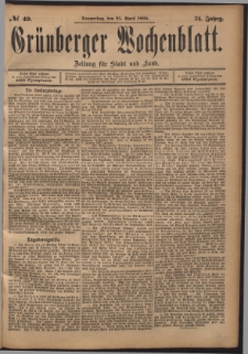 Gr&uuml;nberger Wochenblatt: Zeitung f&uuml;r Stadt und Land, No. 49. (25. April 1895)