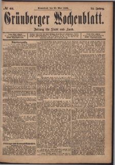 Grünberger Wochenblatt: Zeitung für Stadt und Land, No. 62. (25. Mai 1895)