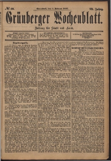 Gr&uuml;nberger Wochenblatt: Zeitung f&uuml;r Stadt und Land, No. 16. (6. Februar 1897)