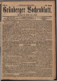 Grünberger Wochenblatt: Zeitung für Stadt und Land, No. 17. (9. Februar 1897)