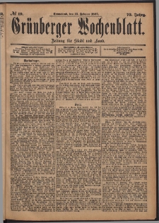Gr&uuml;nberger Wochenblatt: Zeitung f&uuml;r Stadt und Land, No. 19. (13. Februar 1897)