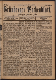 Gr&uuml;nberger Wochenblatt: Zeitung f&uuml;r Stadt und Land, No. 21. (18. Februar 1897)