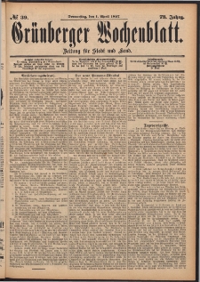 Gr&uuml;nberger Wochenblatt: Zeitung f&uuml;r Stadt und Land, No. 39. (1. April 1897)