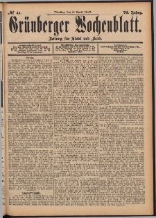 Gr&uuml;nberger Wochenblatt: Zeitung f&uuml;r Stadt und Land, No. 41. (6. April 1897)