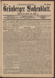 Gr&uuml;nberger Wochenblatt: Zeitung f&uuml;r Stadt und Land, No. 45. (15. April 1897)