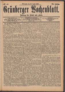 Grünberger Wochenblatt: Zeitung für Stadt und Land, No. 47. (21. April 1897)