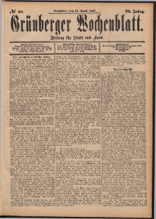Gr&uuml;nberger Wochenblatt: Zeitung f&uuml;r Stadt und Land, No. 49. (24. April 1897)