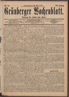 Gr&uuml;nberger Wochenblatt: Zeitung f&uuml;r Stadt und Land, No. 51. (29. April 1897)
