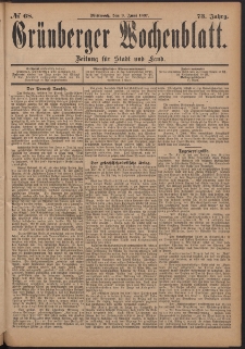 Gr&uuml;nberger Wochenblatt: Zeitung f&uuml;r Stadt und Land, No. 68. (9. Juni 1897)
