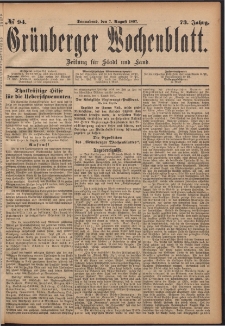 Gr&uuml;nberger Wochenblatt: Zeitung f&uuml;r Stadt und Land, No. 94. (7. August 1897)