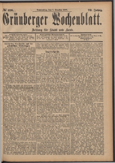 Grünberger Wochenblatt: Zeitung für Stadt und Land, No. 120. (7. October 1897)