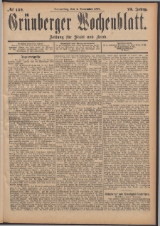 Gr&uuml;nberger Wochenblatt: Zeitung f&uuml;r Stadt und Land, No. 132. (4. November 1897)