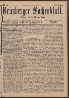 Gr&uuml;nberger Wochenblatt: Zeitung f&uuml;r Stadt und Land, No. 137. (16. November 1897)