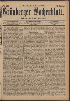 Gr&uuml;nberger Wochenblatt: Zeitung f&uuml;r Stadt und Land, No. 141. (25. November 1897)