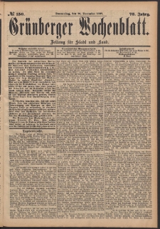 Gr&uuml;nberger Wochenblatt: Zeitung f&uuml;r Stadt und Land, No. 150. (16. December 1897)