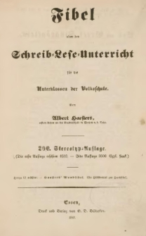 Fibel oder der Schreib-Lese-Unterricht für die Unterklassen der Volksschule