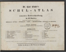 Dr. Carl Glaser's Schul-Atlas der neuesten Erdbeschreibung : in 32 Karten [Dokument kartograficzny]