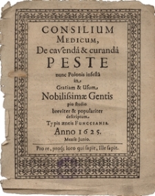 Consilium Medicum De cavenda et curenda Peste