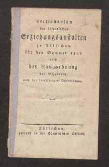 Lectionsplan der öffentlichen Erziehungsanstalten zu Züllichau für den Sommer 1806