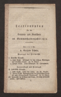 Lectionsplan für die Gelehrte- und Realschule im Sommerhalbenjahre 1812