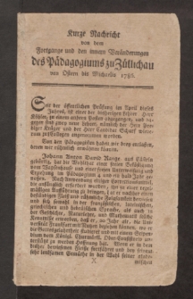 Kurze Nachricht von dem Fortgange und den innern Veränderungen des Pädagogiums zu Züllichau von Ostern bis Michaelis 1786