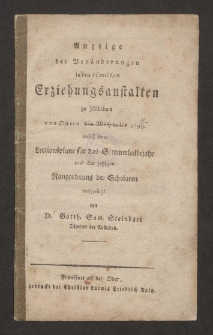 Anzeige der Veränderungen in den öffentlichen Erziehungsstalten zu Züllichau von Ostern bis Michaelis 1799