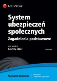 System ubezpieczeń społecznych: zagadnienia podstawowe - spis treści i wstęp