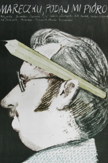 Mareczku, podaj mi pi&oacute;ro