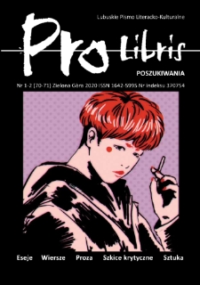 Pro Libris: Lubuskie Pismo Literacko-Kulturalne, nr 1/2 (2020)