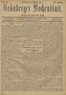 Gr&uuml;nberger Wochenblatt: Zeitung f&uuml;r Stadt und Land, No. 14. (2. Februar 1887)