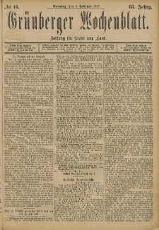 Grünberger Wochenblatt: Zeitung für Stadt und Land, No. 16. (6. Februar 1887)