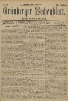 Gr&uuml;nberger Wochenblatt: Zeitung f&uuml;r Stadt und Land, No. 26. (2. M&auml;rz 1887)