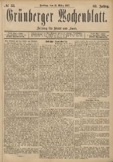Grünberger Wochenblatt: Zeitung für Stadt und Land, No. 33. (18. März 1887)