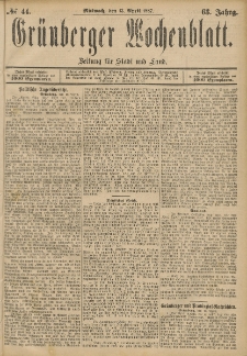 Gr&uuml;nberger Wochenblatt: Zeitung f&uuml;r Stadt und Land, No. 44. (13. April 1887)