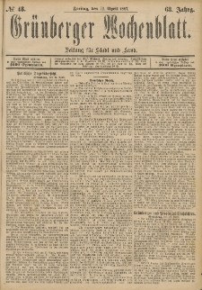 Gr&uuml;nberger Wochenblatt: Zeitung f&uuml;r Stadt und Land, No. 48. (22. April 1887)