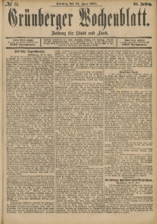 Gr&uuml;nberger Wochenblatt: Zeitung f&uuml;r Stadt und Land, No. 73. (19. Juni 1887)