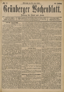 Gr&uuml;nberger Wochenblatt: Zeitung f&uuml;r Stadt und Land, No. 77. (29. Juni 1887)