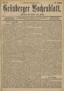 Gr&uuml;nberger Wochenblatt: Zeitung f&uuml;r Stadt und Land, No. 79. (3. Juli 1887)