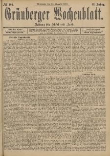 Grünberger Wochenblatt: Zeitung für Stadt und Land, No. 104. (31. August 1887)