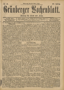 Gr&uuml;nberger Wochenblatt: Zeitung f&uuml;r Stadt und Land, No. 45. (15. April 1891)