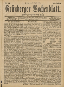 Gr&uuml;nberger Wochenblatt: Zeitung f&uuml;r Stadt und Land, No. 46. (17. April 1891)