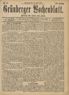 Gr&uuml;nberger Wochenblatt: Zeitung f&uuml;r Stadt und Land, No. 75. (24. Juni 1891)