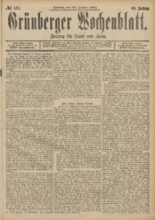 Grünberger Wochenblatt: Zeitung für Stadt und Land, No. 127. (23. October 1887)