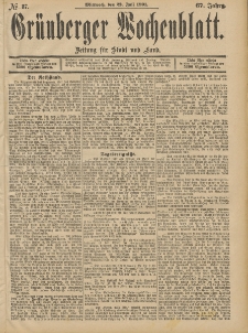 Gr&uuml;nberger Wochenblatt: Zeitung f&uuml;r Stadt und Land, No. 87. (22. Julii 1891)