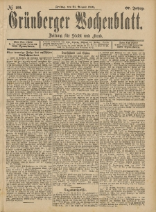 Gr&uuml;nberger Wochenblatt: Zeitung f&uuml;r Stadt und Land, No. 100. (21. August 1891)