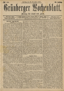 Grünberger Wochenblatt: Zeitung für Stadt und Land, No. 150. (16. December 1887)