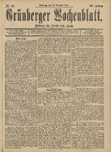 Gr&uuml;nberger Wochenblatt: Zeitung f&uuml;r Stadt und Land, No. 98. (16. August 1891)